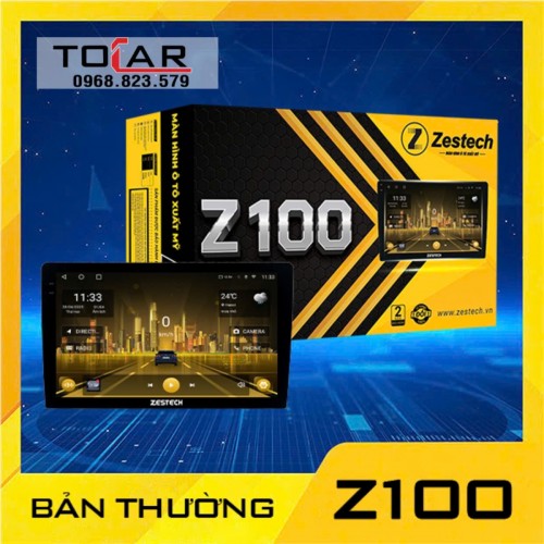 Màn hình ô tô Android Zestech Z100